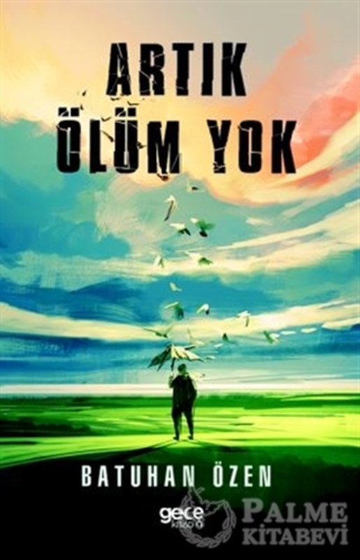 resm Artık Ölüm Yok