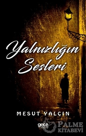 Resim Yalnızlığın Sesleri