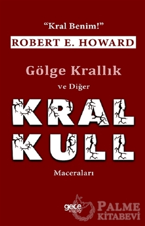 Resim Gölge Krallık ve Diğer Kral Kull Maceraları