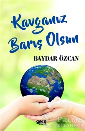 Resim Kavganız Barış Olsun