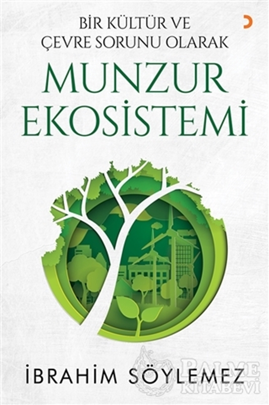 resm Bir Kültür ve Çevre Sorunu Olarak Munzur Ekosistemi