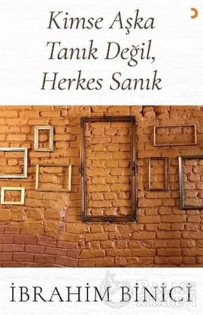 Resim Kimse Aşka Tanık Değil, Herkes Sanık