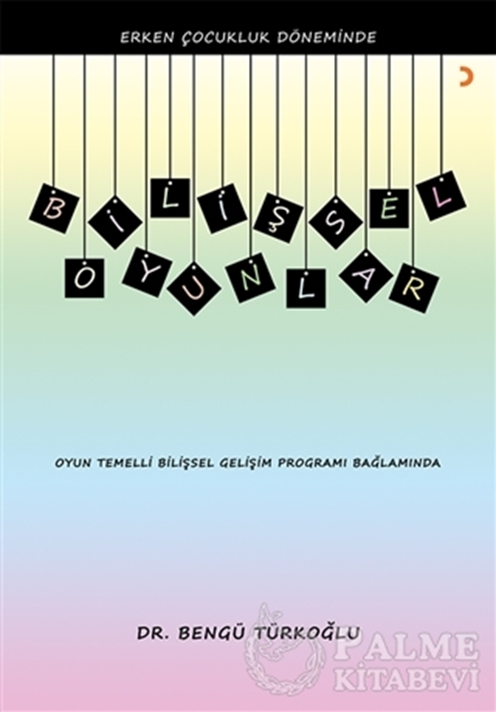 resm Erken Çocukluk Döneminde Bilişsel Oyunlar