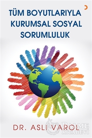 Resim Tüm Boyutlarıyla Kurumsal Sosyal Sorumluluk