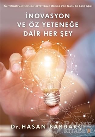 Resim İnovasyon ve Öz Yeteneğe Dair Her Şey