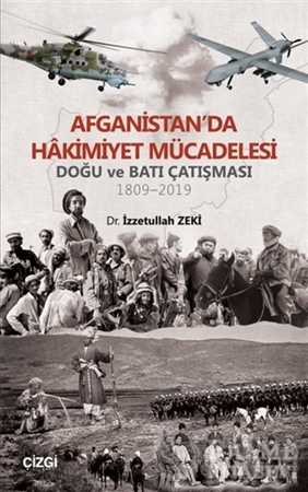 Resim Afganistan'da Hakimiyet Mücadelesi