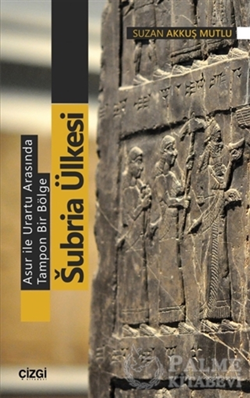 resm Asur ile Urartu Arasında Tampon Bir Bölge Subria Ülkesi