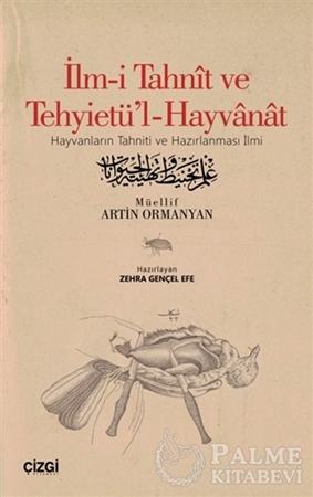 Resim İlm-i Tahnit ve Tehyietü'l-Hayvanat (Osmanlıca Aslı İle)