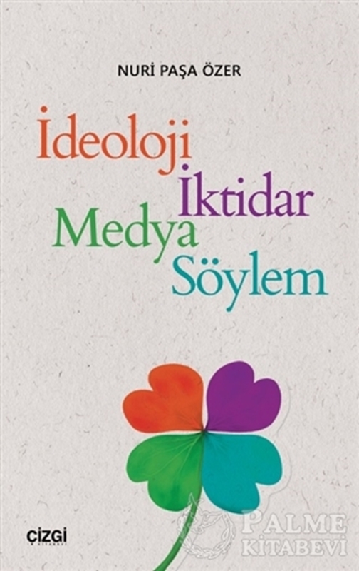 resm İdeoloji İktidar Medya Söylem