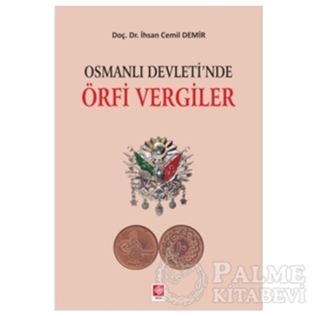 Resim Osmanlı Devleti'nde Örfi Vergiler