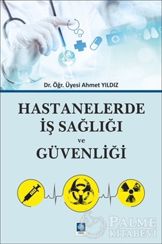 resm Hastanelerde İş Sağlığı ve Güvenliği