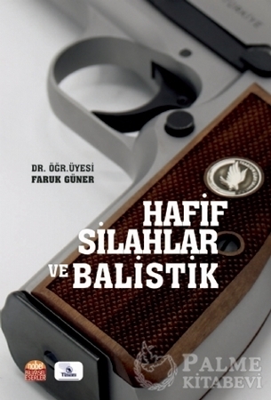Resim Hafif Silahlar ve Balistik
