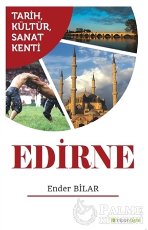 Resim Tarih Kültür Sanat Kenti Edirne