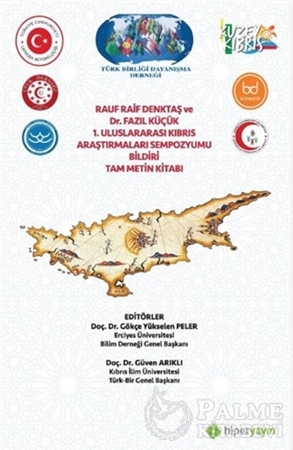 Resim Rauf Raif Denktaş ve Dr. Fazıl Küçük 1. Uluslararası Kıbrıs Araştırmaları Sempozyumu Bildiri Tam Metin Kitabı