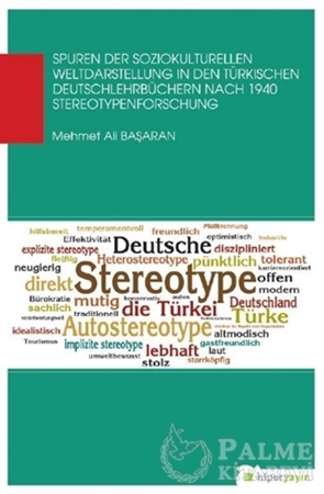 Resim Spuren Der Soziokul Turellen Weldaastellung In Den Türkischen Deutschlehrbüchern Nach 1940 Stereotypenforschung