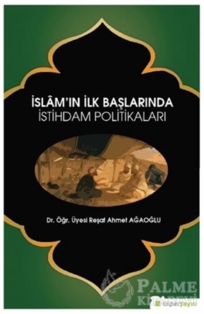 Resim İslam’ın İlk Başlarında İstihdam Politikaları