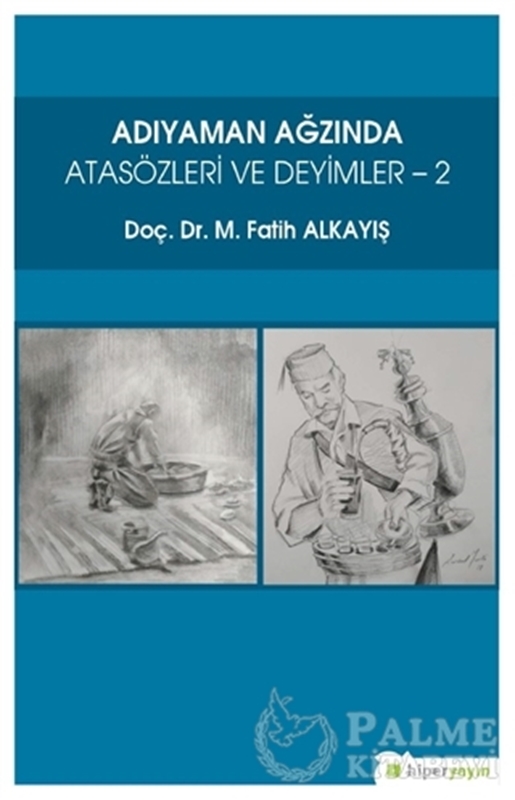 resm Adıyaman Ağzında Atasözleri ve Deyimler 2