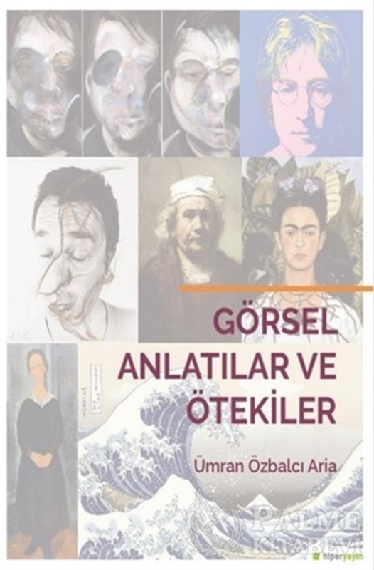 resm Görsel Anlatılar ve Ötekiler
