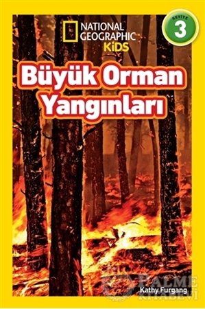 Resim Büyük Orman Yangınları - National Geographic Kids