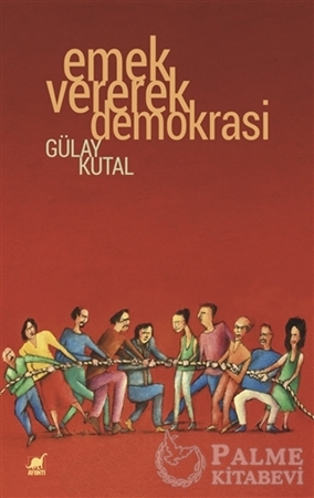 Resim Emek Vererek Demokrasi