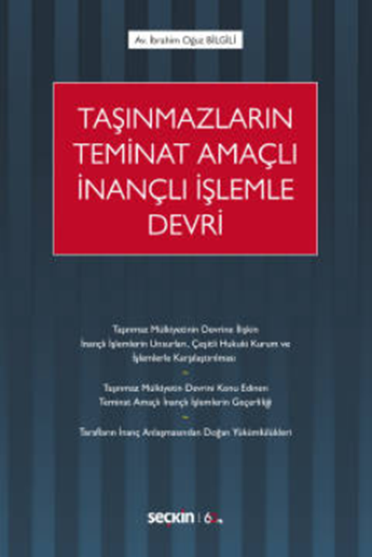 resm Taşınmazların Teminat Amaçlı İnançlı İşlemle Devri