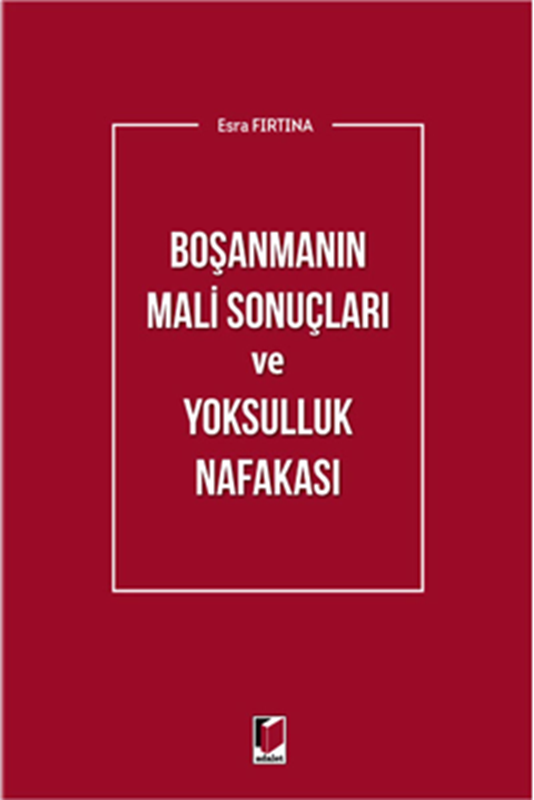 resm Boşanmanın Mali Sonuçları ve Yoksulluk Nafakası