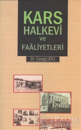 Resim Kars Halkevi ve Faaliyetleri