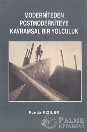 Resim Moderniteden Postmoderniteye Kavramsal Bir Yolculuk