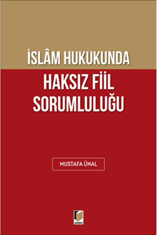 resm İslam Hukukunda Haksız Fiil Sorumluluğu
