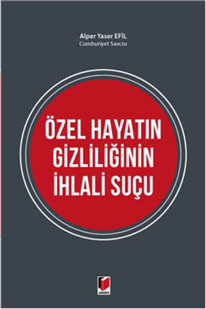 Resim Özel Hayatın Gizliliğinin İhlali Suçu