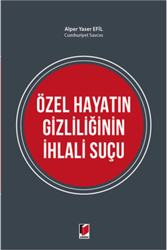 resm Özel Hayatın Gizliliğinin İhlali Suçu