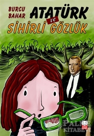 Resim Atatürk ve Sihirli Gözlük