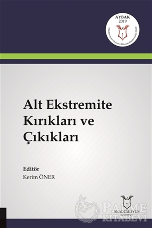 resm Alt Ekstremite Kırıkları ve Çıkıkları