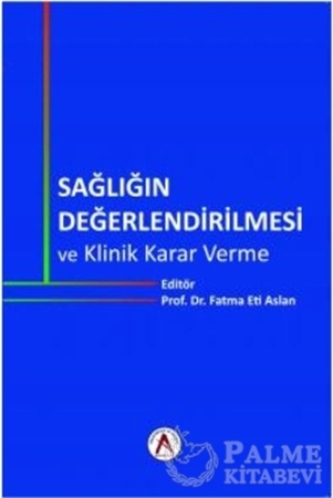 Resim Sağlığın Değerlendirilmesi Klinik Karar Verme