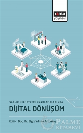 Resim Sağlık Hizmetleri Uygulamalarında Dijital Dönüşüm