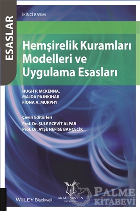 resm Hemşirelik Kuramları Modelleri ve Uygulama Esasları