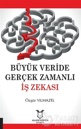 Resim Büyük Veride Gerçek Zamanlı İş Zekası
