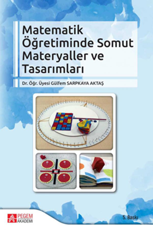 resm Matematik Öğretiminde Somut Materyaller ve Tasarımları