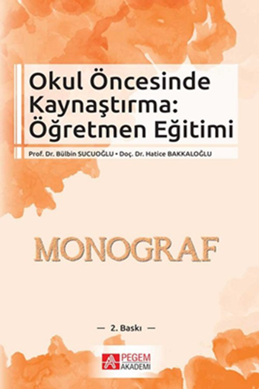 resm Okul Öncesinde Kaynaştırma: Öğretmen Eğitimi (Monograf)