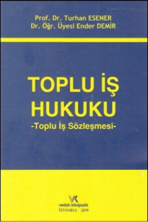 Resim Toplu İş Hukuku - Toplu İş Sözleşmesi