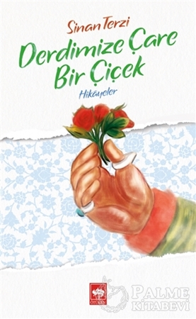 Resim Derdimize Çare Bir Çiçek