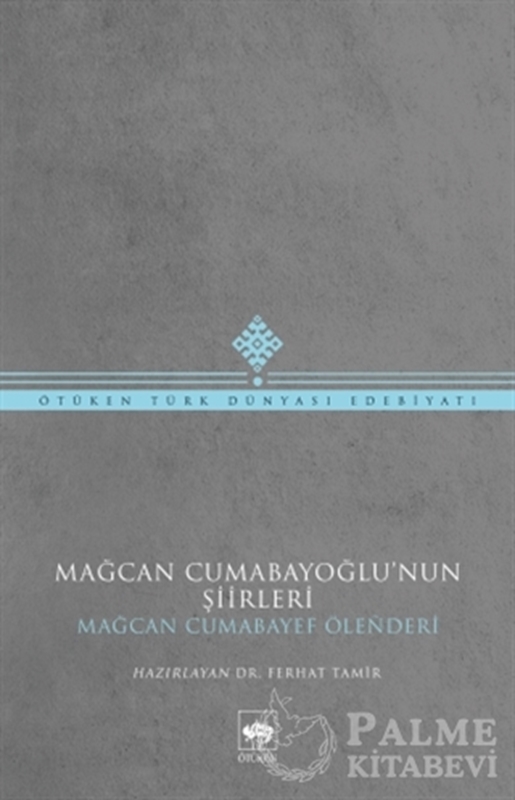 resm Mağcan Cumabayoğlu'nun Şiirleri