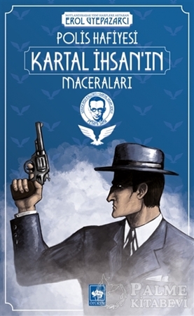 Resim Polis Hafiyesi Kartal İhsan’ın Maceraları