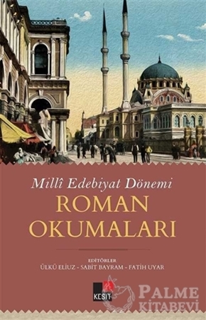 Resim Milli Edebiyat Dönemi Roman Okumaları