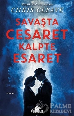 Resim Savaşta Cesaret Kalpte Esaret