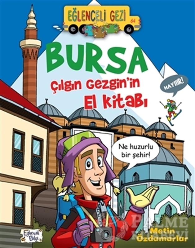 resm Bursa - Çılgın Gezgin'in El Kitabı