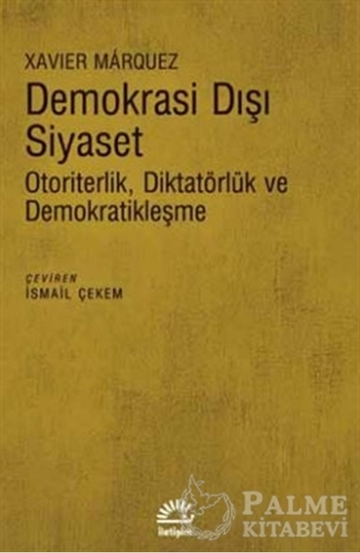 resm Demokrasi Dışı Siyaset