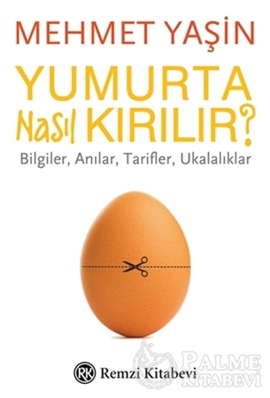 Resim Yumurta Nasıl Kırılır?