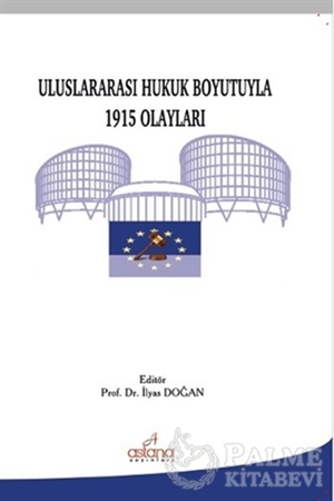 Resim Uluslararası Hukuk Boyutuyla 1915 Olayları
