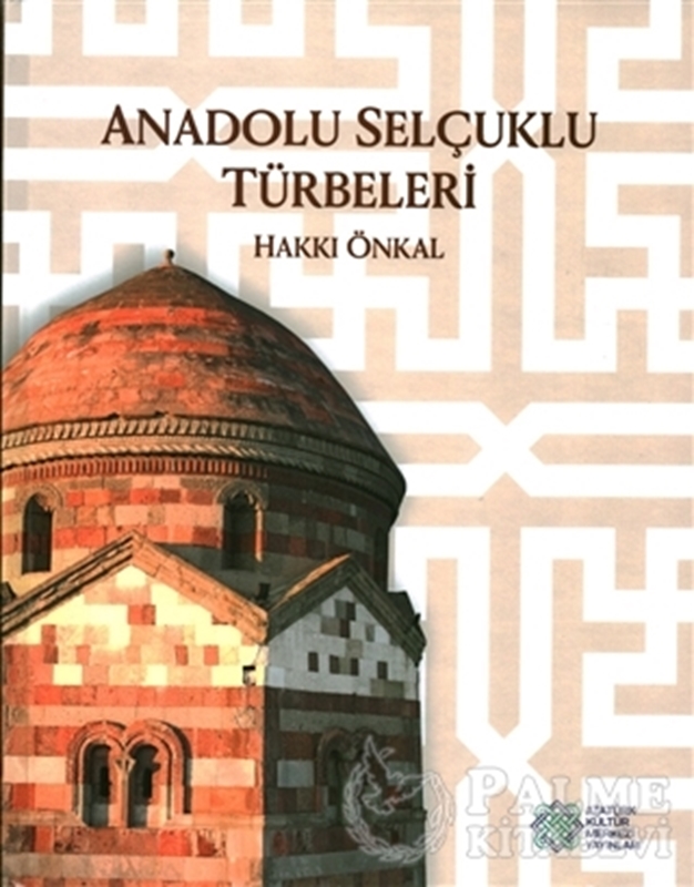 resm Anadolu Selçuklu Türbeleri